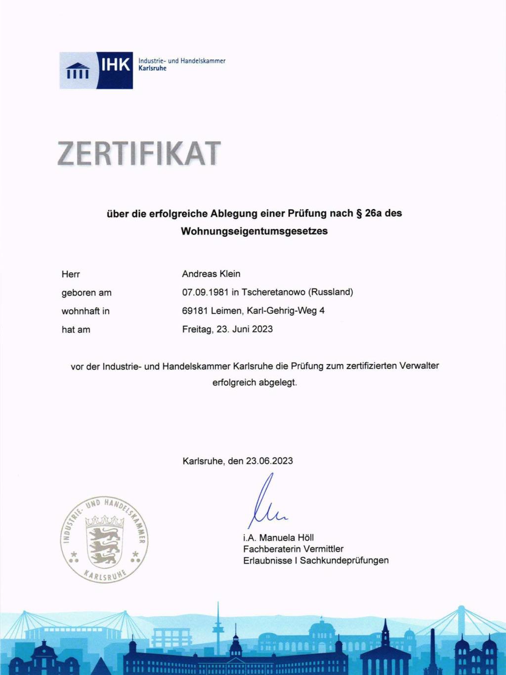 Zertifikat der IHK über die erfolgreiche Ablegung einer Prüfung nach § 26a des Wohnungseigentumsgesetzes